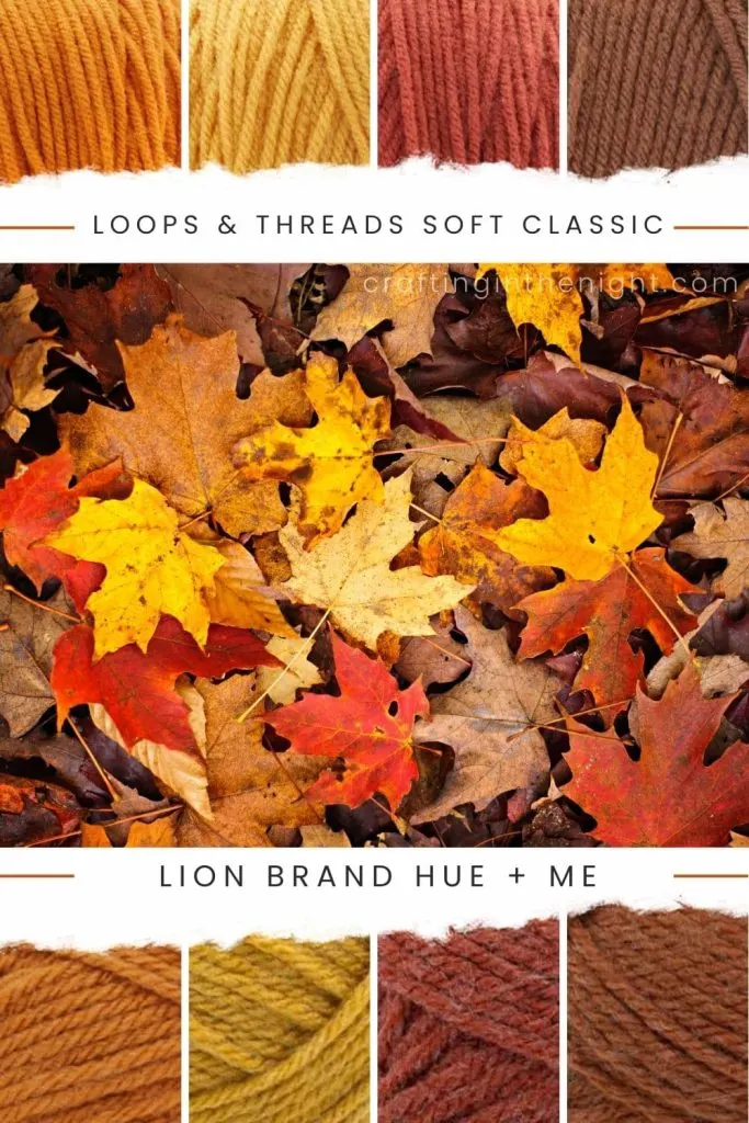 A Breathtaking Display Fall Color Palette for Crochet or Knits Yarn includes Orange, Yellow, Red, and Brown in Loops & Threads Soft Classic and Lion Brand Hue + Me