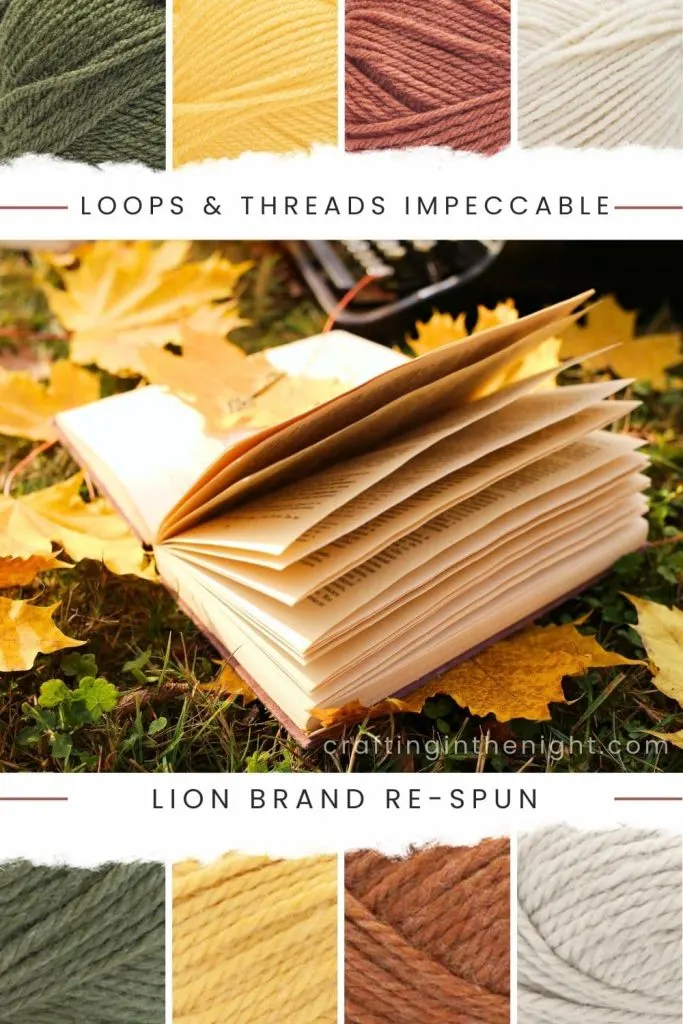 Inviting Ambience Fall Color Palette for Crochet or Knits Yarn includes Green, Yellow, Brown, and Ash in Loops & Threads Impeccable and Lion Brand Re-Spun