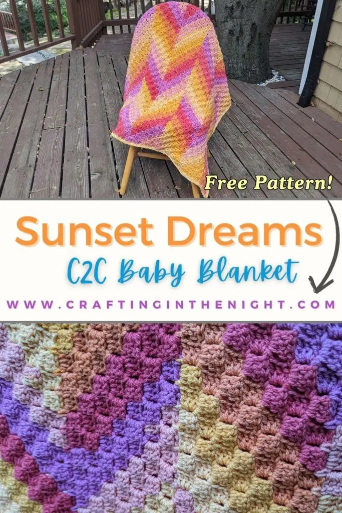 Pinterest Pin - Sunset Dreams C2C Baby Blanket 