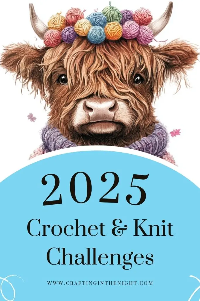 illustration of a highland cow wearing a knit sweater and balls of yarn for a crown. the words 2025 crochet and knit challenges appear at the bottom of the image